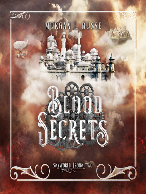 Title details for Blood Secrets by Morgan L. Busse - Available